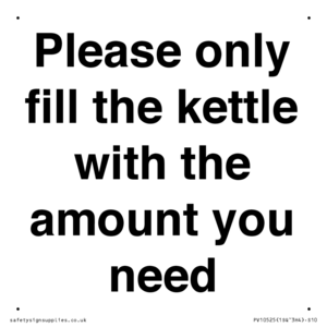 Please only fill the kettle with the amount you need